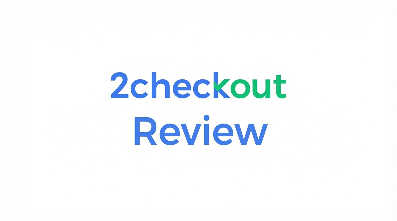2Checkout Review