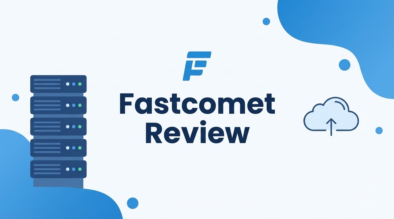 Fastcomet Review