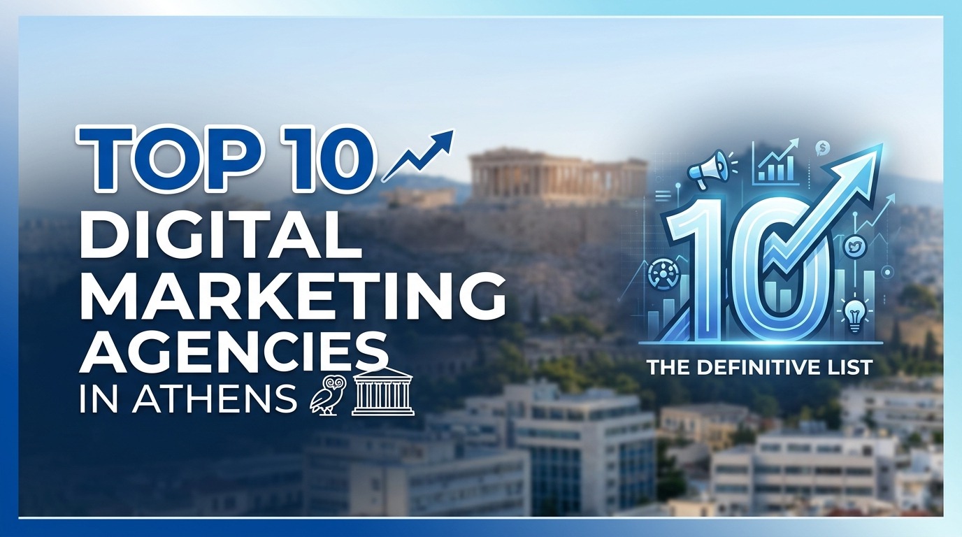 Digital Marketing Agencies in Athens