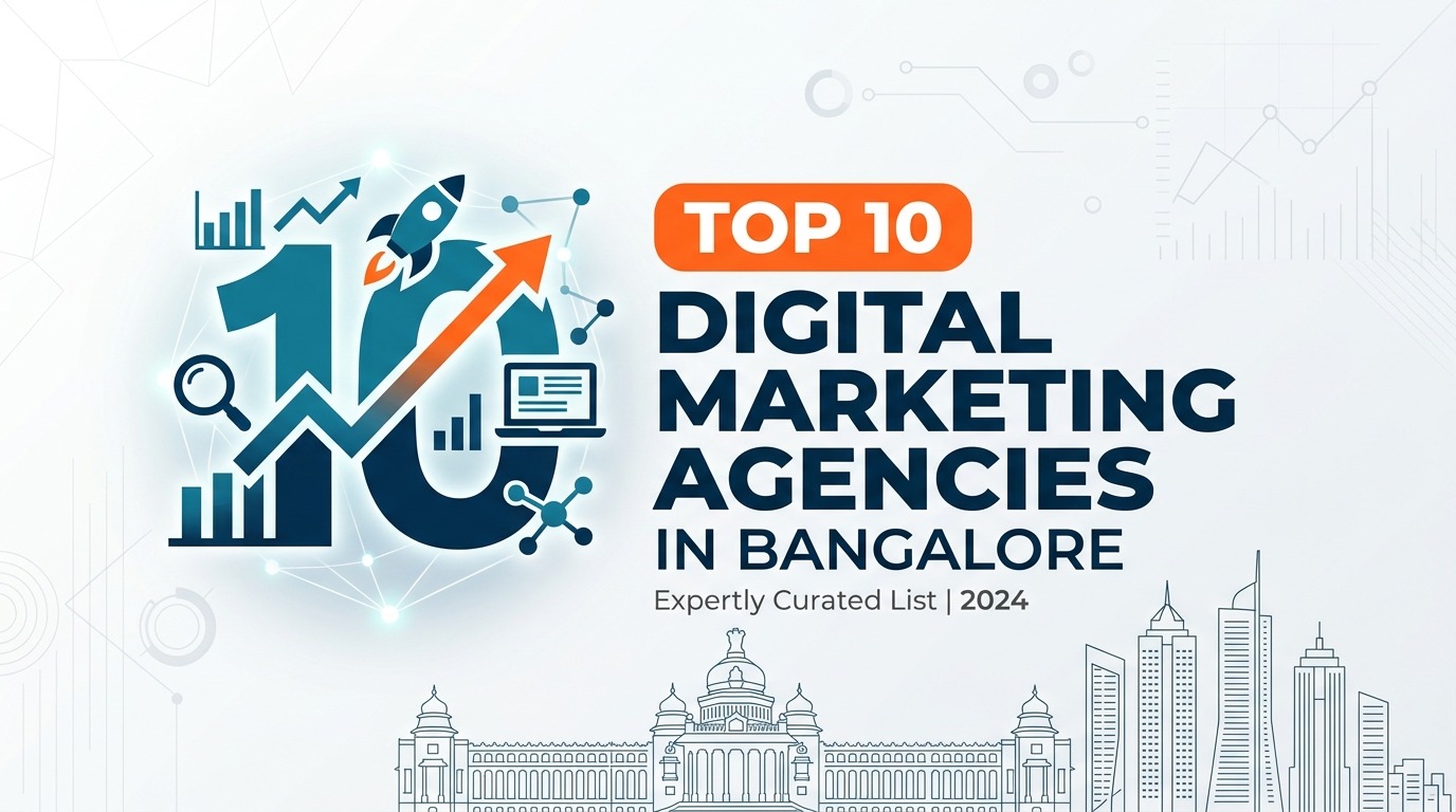 Digital Marketing Agencies in Bangalore