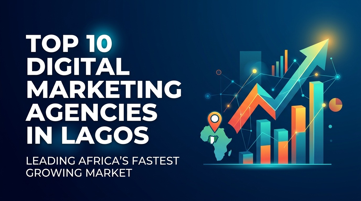 Digital Marketing Agencies in Lagos