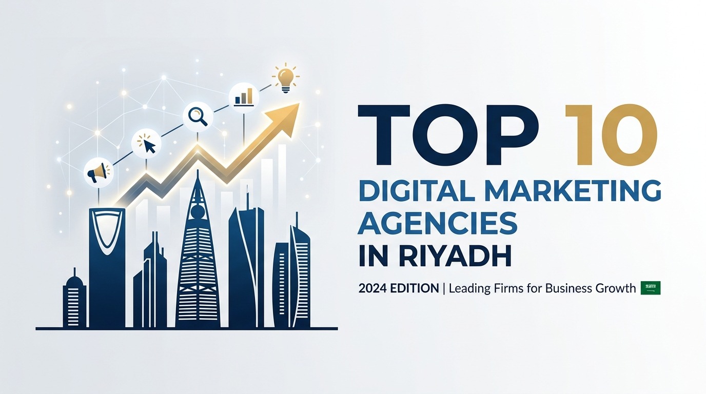 Digital Marketing Agencies in Riyadh