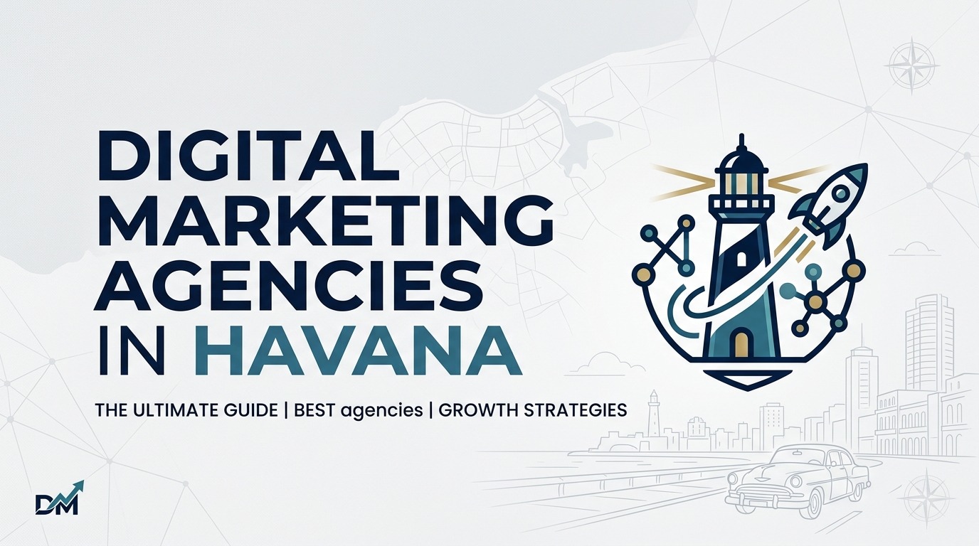 Top 10 Digital Marketing Agencies in Havana